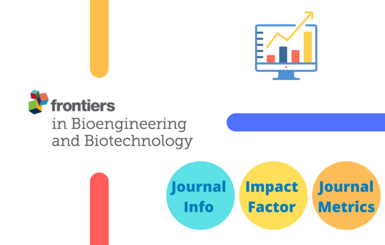 Frontiers in Bioengineering and Biotechnology Impact Factor 2023