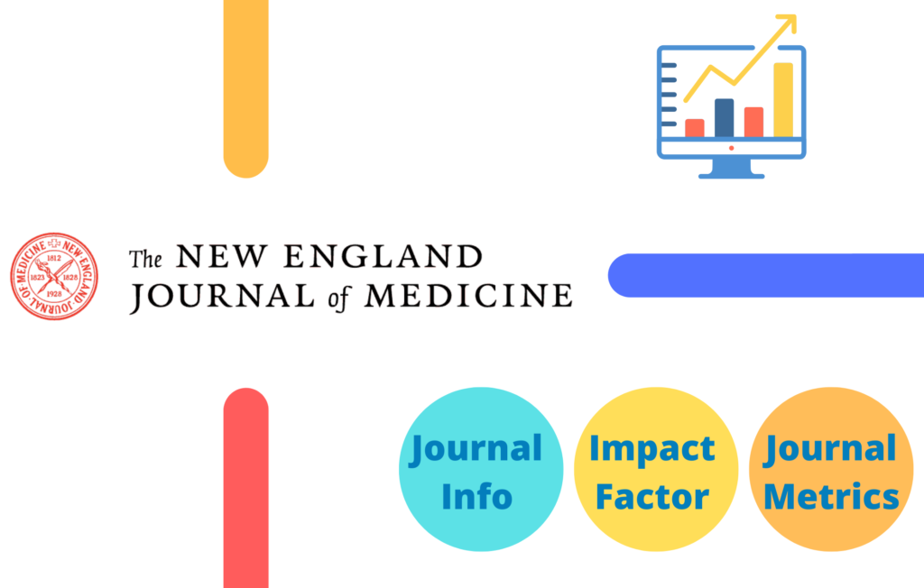 Nejm Impact Factor 2025 - Brynn Ingeborg