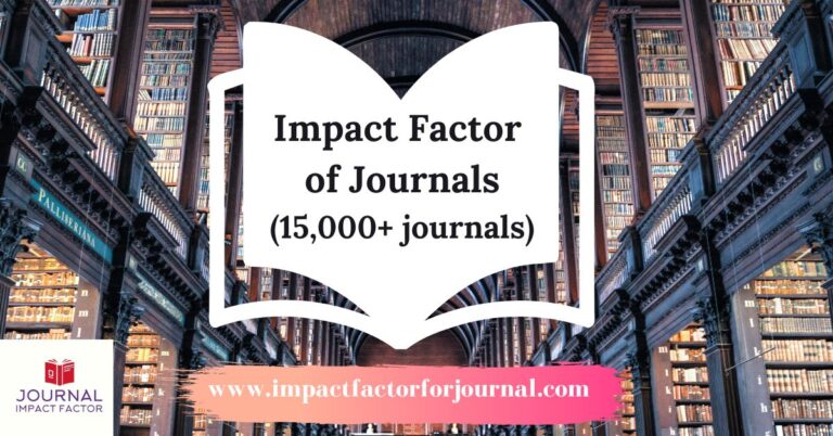 Impact Factor of Journals