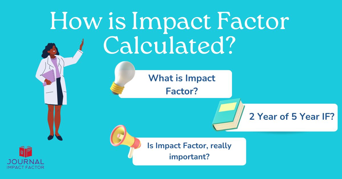 how is impact factor calculated